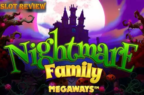 Nightmare Family Megaways